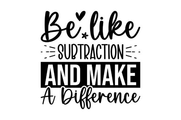 Be Like Subtraction and Make a Difference: Elevating POD Sales with High-Quality, Print-Ready Designs